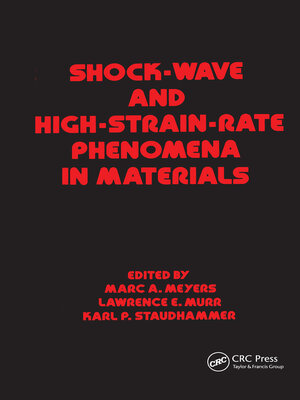 cover image of Shock Wave and High-Strain-Rate Phenomena in Materials